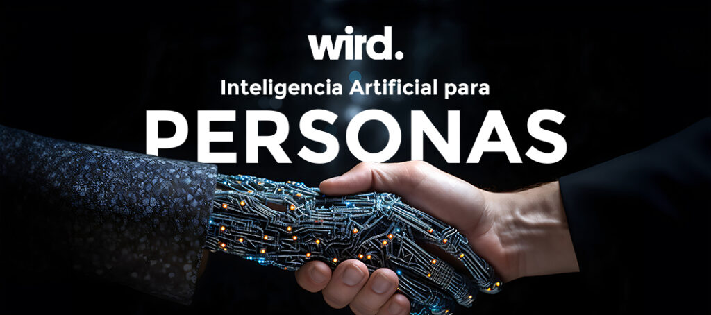 Transformando la IA: Haciendo que la Inteligencia Artificial sea Accesible para Todos con Wird